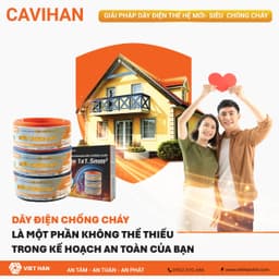 DÂY ĐIỆN CAVIHAN CHỐNG CHÁY ĐÔI - VIETHAN